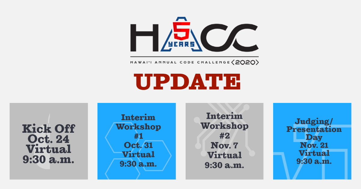 UPDATE HACC Will Be Held Virtually Hawaii Annual Code Challenge